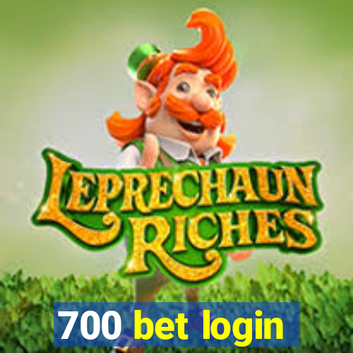 700 bet login